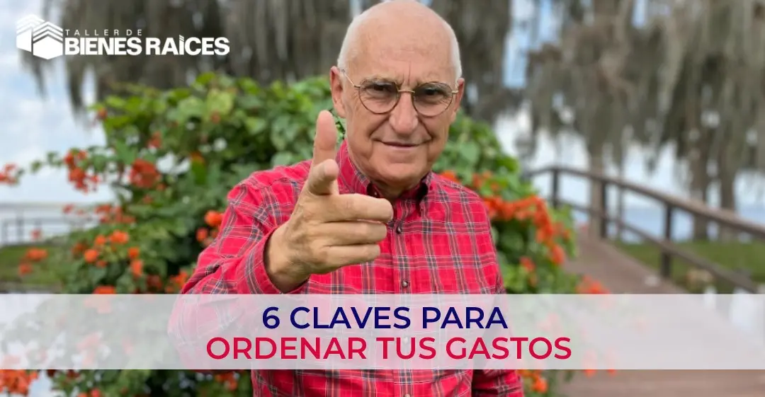 6 claves para ordenar tus gastos Carlos Devis