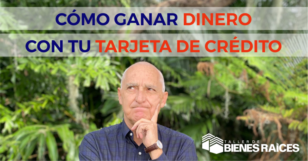 Cómo ganar dinero con tu tarjeta de crédito