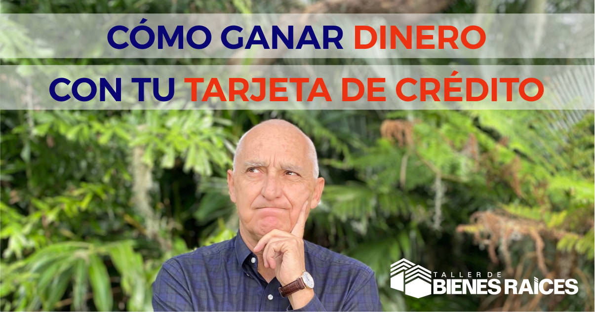 Cómo ganar dinero con tu tarjeta de crédito