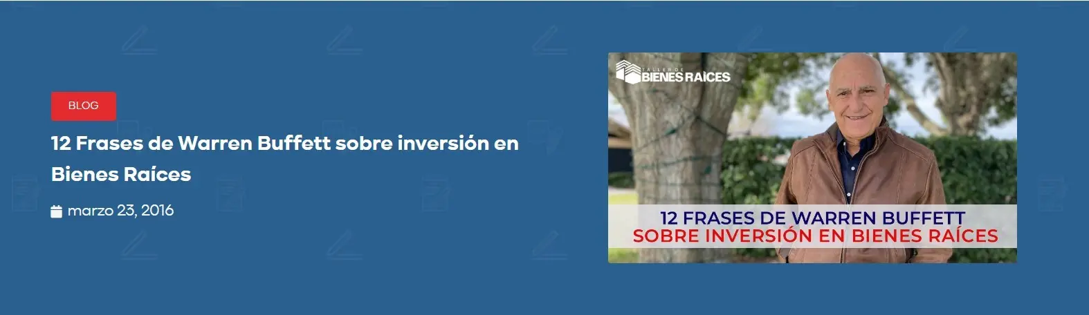 Frases de Warren Buffet sobre Bienes raíces