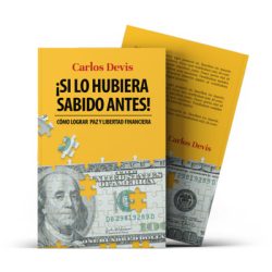 Libro Carlos Devis si lo hubiera sabido antes organización financiera